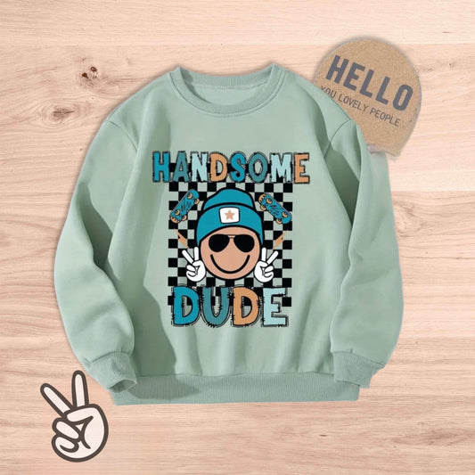 Handsome Dude Sweatshirt