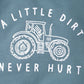 "A Little Dirt Never Hurt" Pant Set